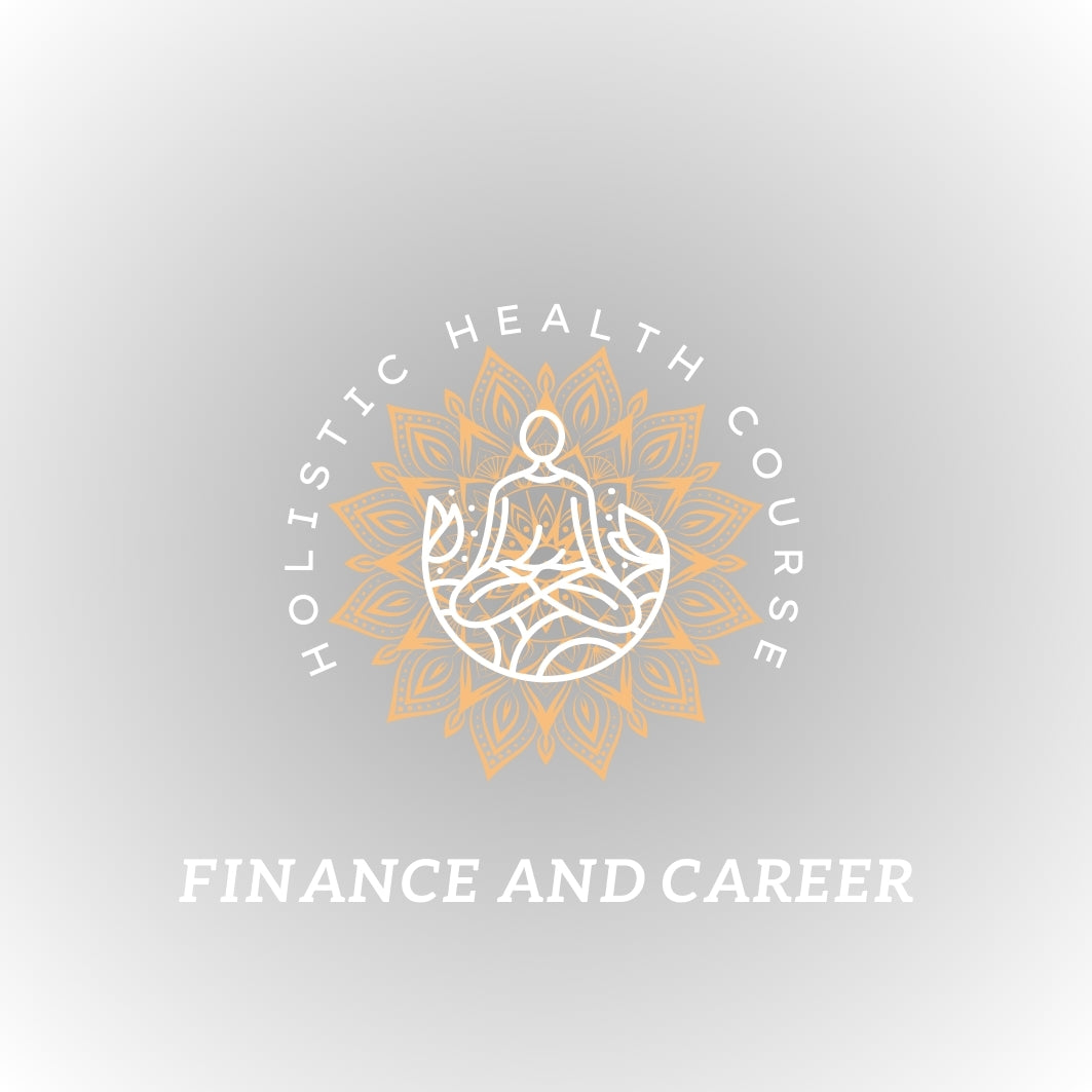 Holistic Financial & Career Health